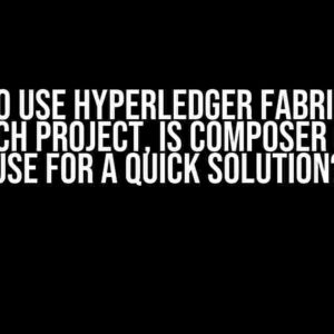 Need to use Hyperledger Fabric for a research project, is Composer good to use for a quick solution?